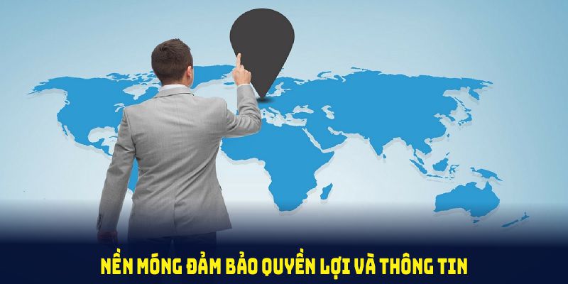 Chính sách bảo mật – nền móng đảm bảo quyền lợi và thông tin hội viên